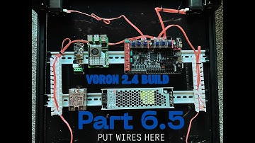 Voron 2.4 Build Part 6.5 - Wiring