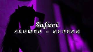 Serena - Safari (Hakan Akkus Remix) [SLOWED + REVERB]