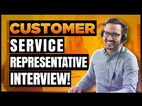 CUSTOMER SERVICE REPRESENTATIVE INTERVIEW QUESTIONS & ANSWERS! (PASS Customer Service Interviews!)