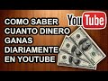  como ver tus ingresos diarios de dinero en youtube  2020