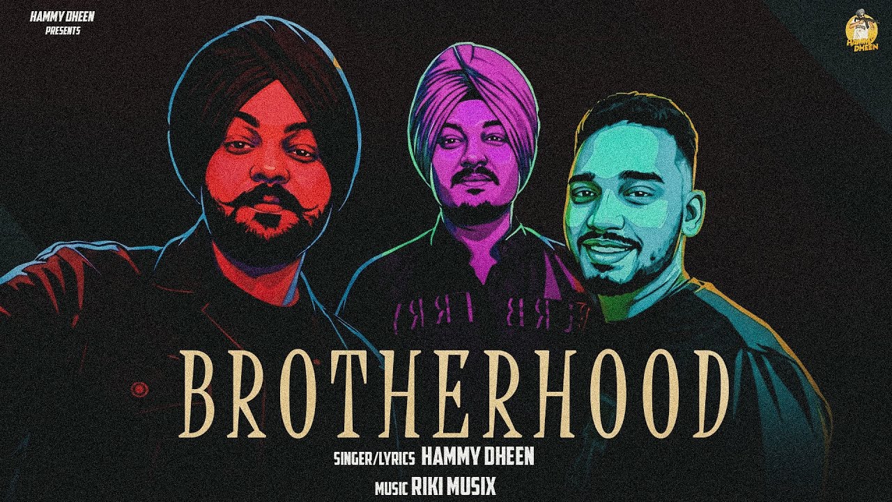 Brotherhood - HAMMY DHEEN | New Punjabi song 2026