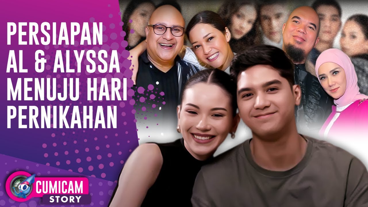 70 Persen Rampung! Persiapan Al Ghazali & Alyssa Daguise Siapkan Hari Pernikahan | CUMISTORY