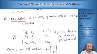 MATH 244: Chapter 7, Video 2: Matrices and Linear Systems