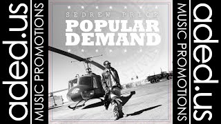 SeDrew Price Junkie –– Popular Demand (2012)