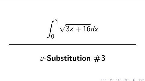 Integration Example: u-substitution #3