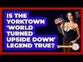 Is The Yorktown 'World Turned Upside Down' Legend True? - Stories of the States