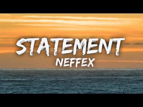 Neffex Statement Lyrics Video 