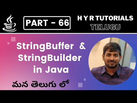 P66 - StringBuffer and StringBuilder in Java | Core Java | Java Programming |