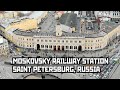 Moskovsky Railway Station in St Petersburg, Russia. (Since 1847) 4K