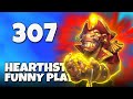 Hearthstone Funny Plays 307