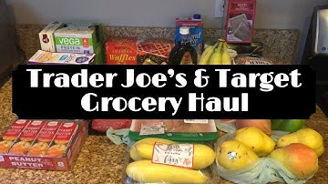 Trader Joe’s and Target Grocery Haul for Family of Four