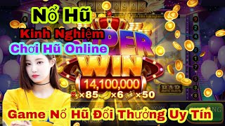 Game Nổ Hũ Đổi Thưởng Uy Tín Nhất 2023 | Cách Chơi Game Nổ Hũ Iwin, Twin, Sunwin, Go88 Luôn Thắng screenshot 5