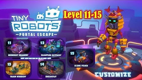 Tiny Robots Portal Escape Level 11-15 Gameplay Walkthrough