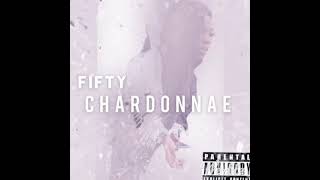 Download Lagu Chardonnae - Fifty MP3