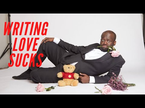 WRITING LOVE SUCKS