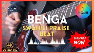 1 Hour Swahili Benga Praise Beat | Glorious Dance