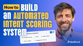 How To Build An Automated Intent Scoring System