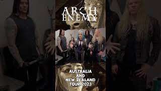 Arch Enemy - Australia & New Zealand Tour 2023!