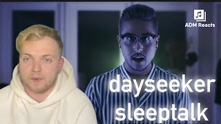Dayseeker - Sleeptalk (REACTION!!)