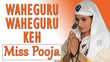 Miss Pooja - Waheguru Waheguru Keh - Proud On Sikh