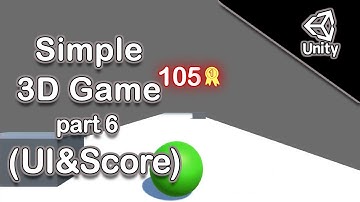 How to Make Simple 3D Game in 2022 Using Unity  (06 Score UI)