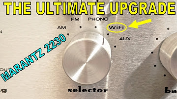 Adding Wi-Fi And Bluetooth Streaming To A Vintage Marantz 2230