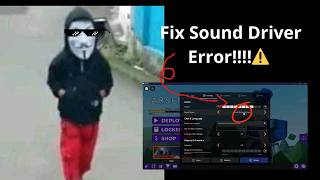 How To Fix Sound Driver Error!!!! ⚠️⚠️