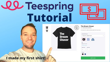Teespring Tutorial - How To Create An Account And Make Your First Product