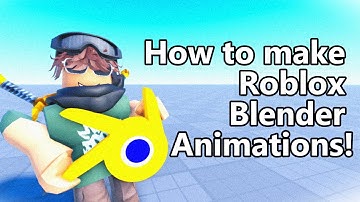How to Make Roblox Blender Animations | Roblox Studio Animation Tutorial