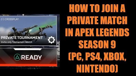 How to join a private match in apex legends