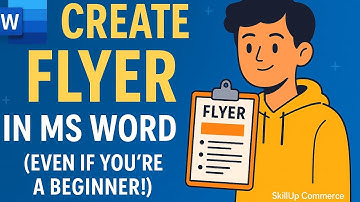 How to Make a Flyer in MS Word for Beginners | Easy Step-by-Step Tutorial for Students (2025)
