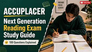 ACCUPLACER Next Generation Reading Exam Study Guide