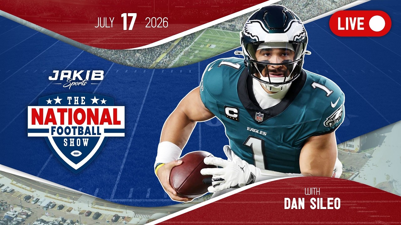 The National Football Show with Dan Sileo | Friday, July 17th 2026