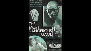 The Most Dangerous Game 1932 By Ernest B Schoedsack Irving Pichel Full - High Quality Full Movie