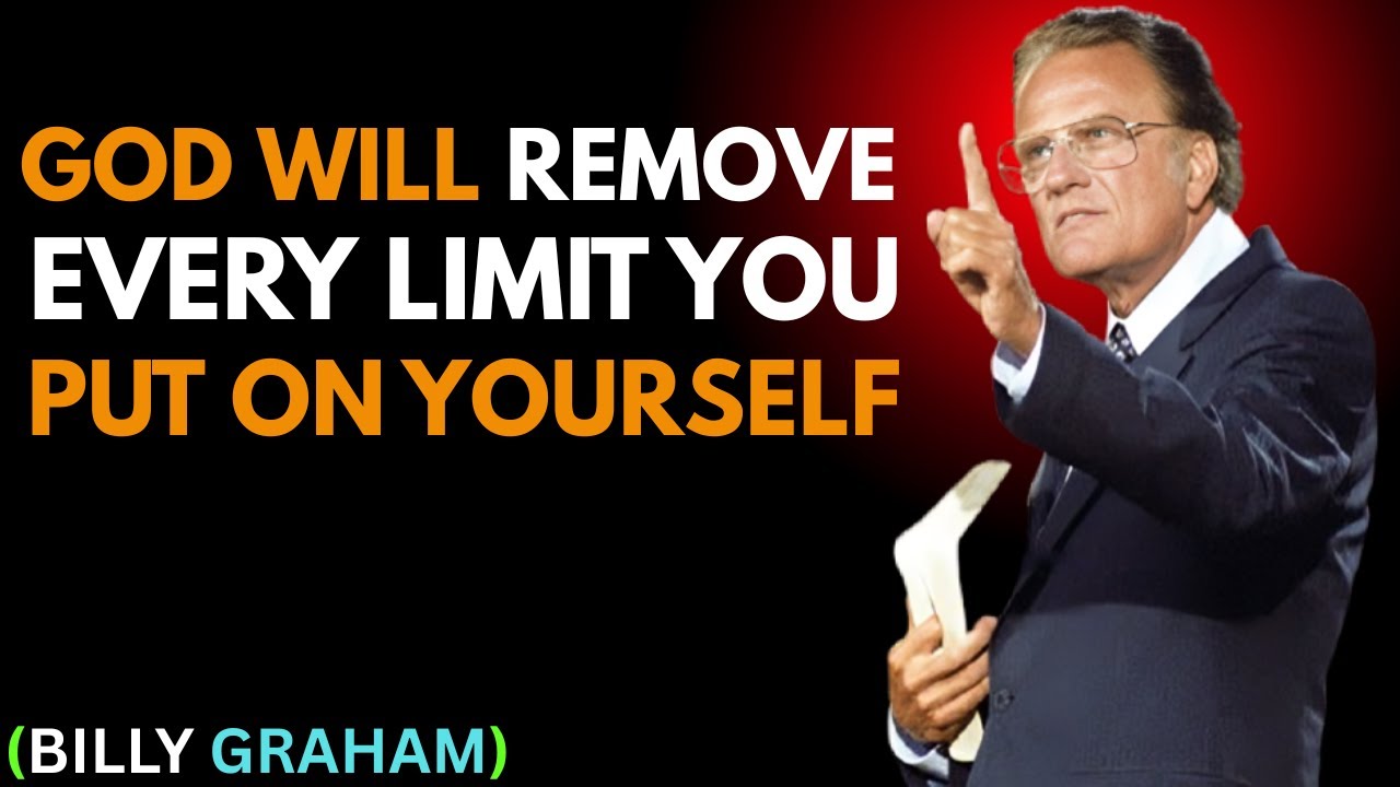 God Will Break the Barriers Holding You Back Billy Graham - YouTube