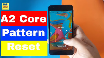 Samsung A2 Core  Hard Reset - Remove Pattern Pin Lock of Samsung a260g