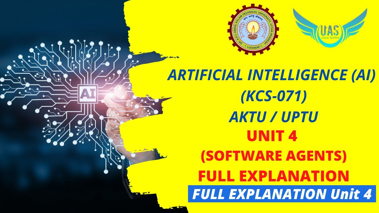 Artificial Intelligence (AI) Unit 4 Full Explanation KCS071 AKTU