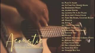 Acoustic 2023 | The Best Acoustic Covers of Popular Songs 2023 | Acoustic Country Hits