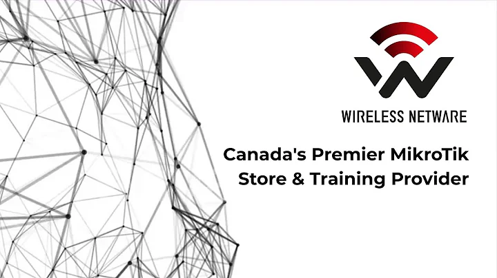 Wireless Netware Technology - Canada's Premier MikroTik Store & Training Provider