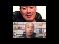 【兄弟 般若 しんご西成 インスタライブ】