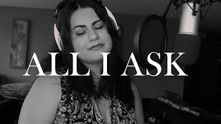 All I Ask - Adele (Cover by Julia Veinblat)