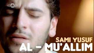 Sami Yusuf - Al-Mu'allim Resimi