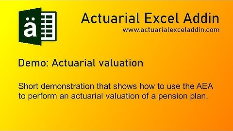 Actuarial Excel Addin - Actuarial valuation