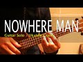 Nowhere Man - The Beatles (Guitar Solo / Ukulele Cover)