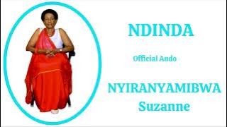 Download lagu NDINDA YA NYIRANYAMIBWA Suzanne Audio