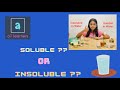 Soluble Vs Insoluble | ASquare Learners | Educational Videos For Kids