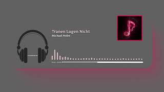 Michael Holm - Tranen Lugen Nicht