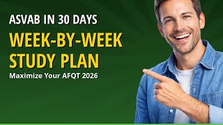 ASVAB Study Plan 2026 — How to Pass in 30 Days (Week-by-Week Schedule)