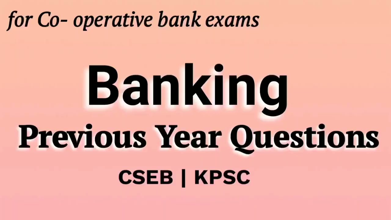 Banking Previous Questions | Cseb Banking Questions