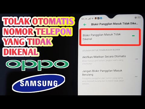 Blokir otomatis nomor telepon yang tidak dikenal pada hp oppo & samsung